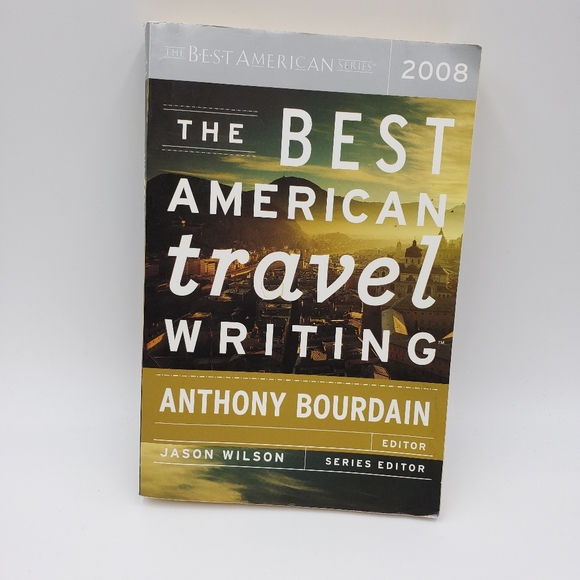 Other - 2/$10 Best American Travel Writing 2008 Bourdain